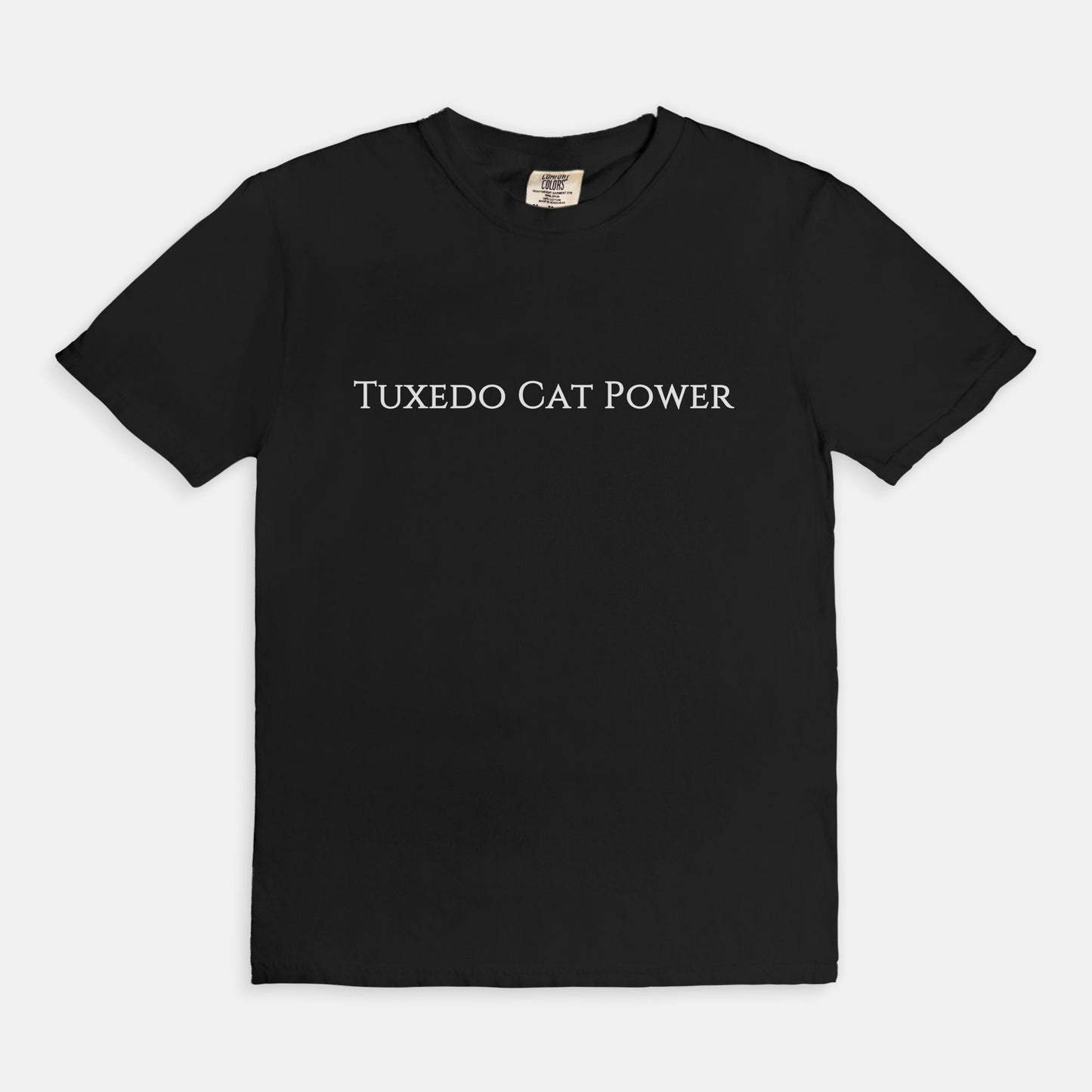 Comfy Tees - Tuxedo Cat Power