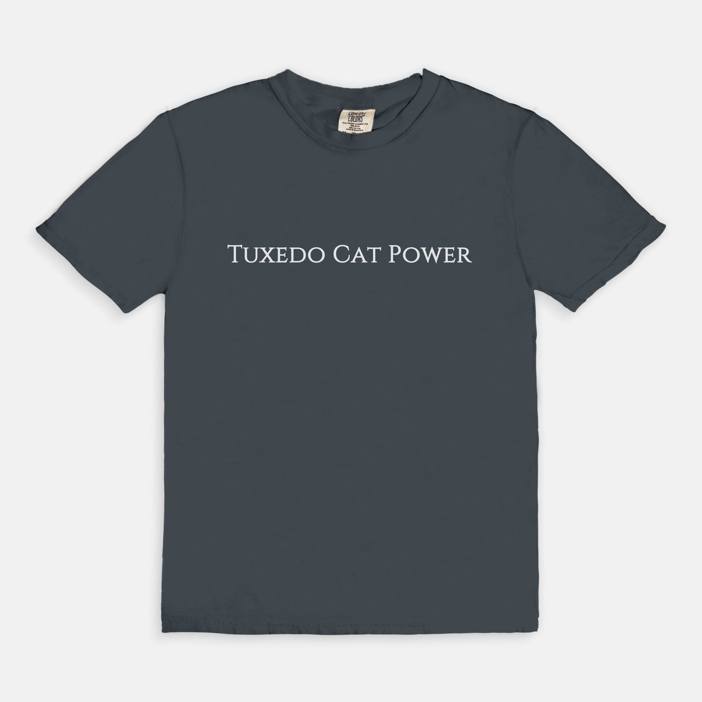 Comfy Tees - Tuxedo Cat Power