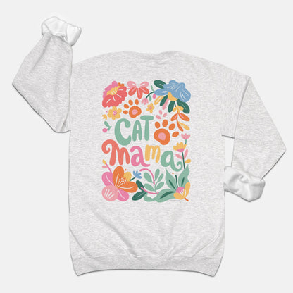 Comfy Sweats - Floral Cat Mama (crewneck)